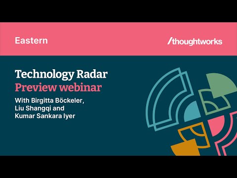 Tech Radar Volume 28 — Eastern Preview