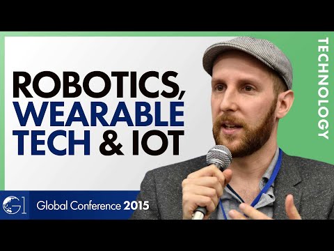 Technology and Innovation: Robotics, Wearable Tech and IoT