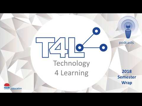 Technology for Learning (T4L) - Semester Wrap