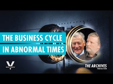 The Business Cycle in Abnormal Times (w/Robin Griffiths & Grant Williams)