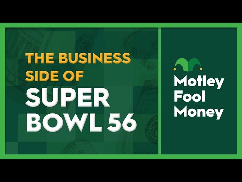 The Business Side of Super Bowl 56