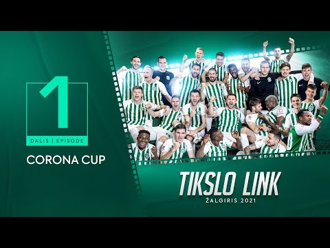 Tikslo link. Žalgiris 2021. EP1 [CC]