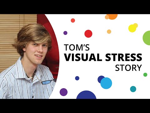 Tom's Visual Stress Story