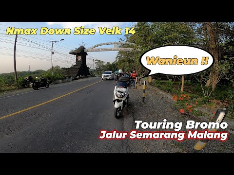 Touring Bromo naik Nmax part 3 | Jalur Semarang Malang