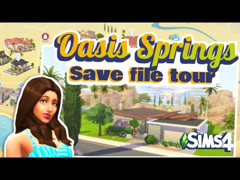 Touring my Sims 4 Save File - Oasis Springs