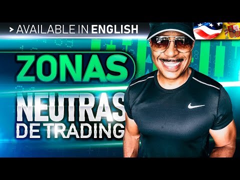 Trading en Zonas Neutrales y Como Evitar Hacerlo