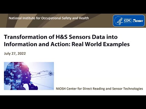 Transformation of H&S Sensors Data into Information and Action: Real World Examples