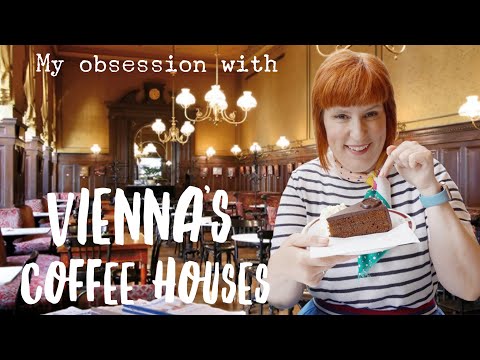 Ultimate GUIDE TO VIENNA'S MAGNIFICENT COFFEE-HOUSES