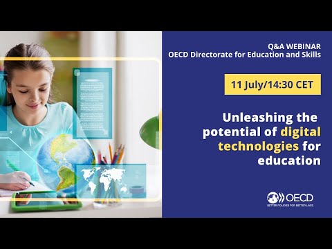 Unleashing the potential of digital technologies for education
