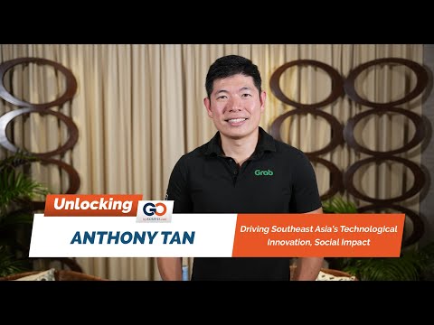 Unlocking Podcast 10 - Anthony Tan: Driving Southeast Asias Technological Innovation, Social Impact