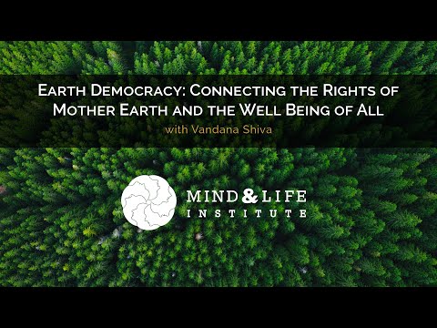 Vandana Shiva // Earth Democracy : Connecting the Rights of Mother Earth and the Well Being of All