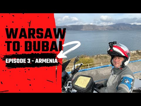 Warsaw - Dubai  Episode 3 - Armenia   4K