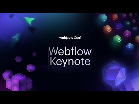 Webflow Conf 2022 Keynote