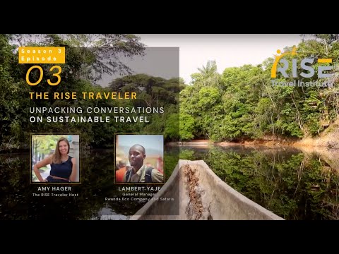 Welcoming Foreigners, Supporting Locals: Conscious Travel in Rwanda and Beyond
