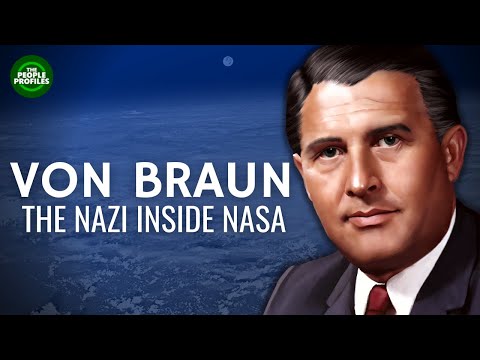 Wernher von Braun - The Nazi Behind NASA Documentary