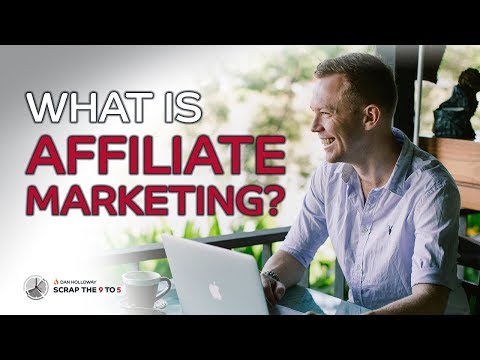 What is Affiliate Marketing in 2019?