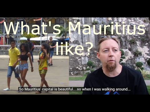 What's Mauritius like?  (Travels in the Indian Ocean)