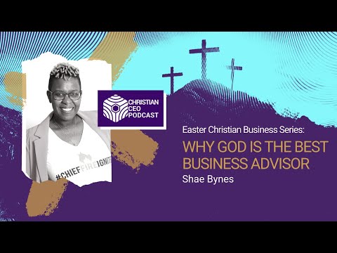 Why God is the Best Business Advisor