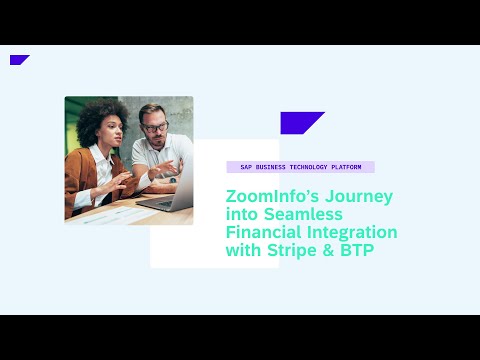 ZoomInfo's Journey into Financial Integration with Stripe and SAP BTP - XP128v